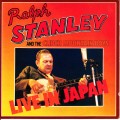 Buy Ralph Stanley & The Clinch Mountain Boys - Live In Japan (Vinyl) CD1 Mp3 Download