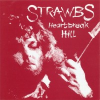 Purchase Strawbs - Heartbreak Hill