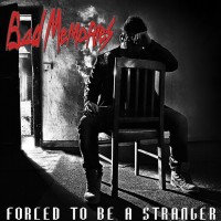 Purchase Bad Memories - Forced To Be A Stranger
