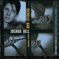 Purchase Joshua Bell - Nicholas Maw: Violin Concerto