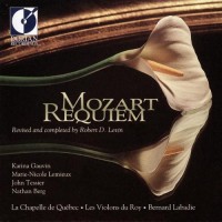 Purchase La Chappelle De Quebec - Mozart: Requiem (With Les Violons Du Roy, Under Bernard Labadie)