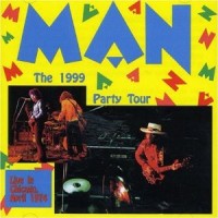Purchase Man - The 1999 Party Tour (Live)