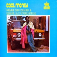 Purchase Prince Nico Mbarga & Rocafil Jazz International - Cool Money (Vinyl)