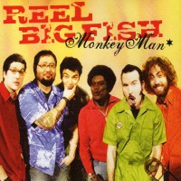 Purchase Reel Big Fish - Monkey Ma n (CDS)