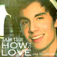 Purchase Sam Tsui - How To Love (CDS)