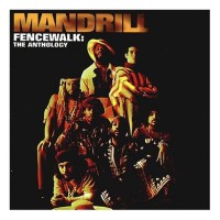 Purchase Mandrill - Fencewalk: The Anthology CD1