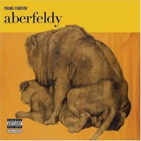 Purchase Aberfeldy - Young Forever