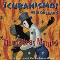 Purchase Cubanismo - Mardi Gras Mambo: ¡cubanismo! In New Orleans
