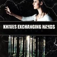 Purchase Knives Exchanging Hands - Hiatus