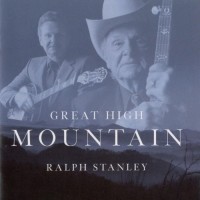Purchase Ralph Stanley - Great High Mountain