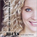 Buy Sarah Jane Nelson - Wild Women Don't Get The Blues Mp3 Download