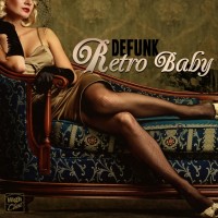 Purchase Defunk - Retro Baby (Explicit)