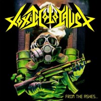 Purchase Toxic Holocaust - From the Ashes Of Nuclear Destruction