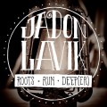 Buy Jadon Lavik - Roots Run Deeper Mp3 Download