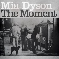 Purchase Mia Dyson - The Moment