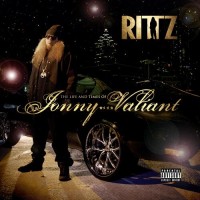 Purchase Rittz - Life And Times Of Jonny Valiant
