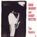 Buy David Murray & Randy Weston - The Healers (Reissued 1987) Mp3 Download