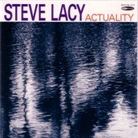 Purchase Steve Lacy - Actuality