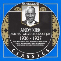 Purchase Andy Kirk - Andy Kirk And His Twelve Clouds Of Joy 1936-1937