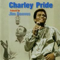 Purchase Charley Pride - Tribute To Jim Reeves