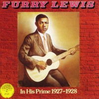 Purchase Furry Lewis - In His Prime (1927-1928)