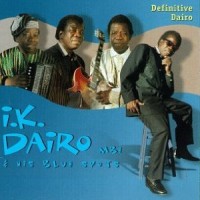 Purchase I.K. Dairo - Definitive Dairo