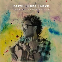 Purchase Je'kob - Faith Hope Love (The Eutopian Mixes)
