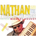 Buy Nathan And The Zydeco Cha Chas - Creole Crossroads Mp3 Download