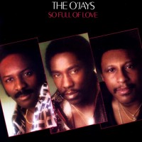 Purchase The O'jays - So Full Of Love (Vinyl)