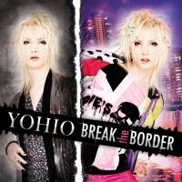 Purchase Yohio - Break The Border