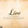 Buy Wiz Khalifa & Curren$y - Live In Concert (EP) Mp3 Download