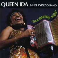 Purchase Queen Ida & Her Zydeco Band - On A Saturday Night
