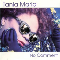 Purchase Tania Maria - No Comment