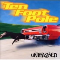 Purchase Ten Foot Pole - Unleashed