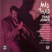 Purchase Thad Jones - Mad Thad (Remastered 1999)