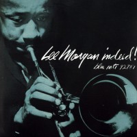 Purchase Lee Morgan - Indeed! (Remastered 2007)