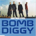 Buy Another Level - Bomb Diggy (CDS) Mp3 Download