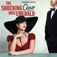 Purchase Caro Emerald - The Shocking Miss Emerald