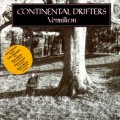 Buy Continental Drifters - Vermilion Mp3 Download