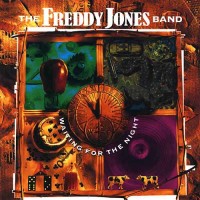 Purchase Freddy Jones Band - Waiting For The Night