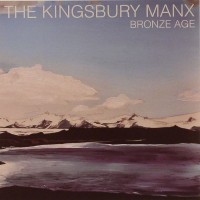 Purchase The Kingsbury Manx - Bronze Age