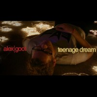 Purchase Alex Goot - Teenage Dream (CDS)
