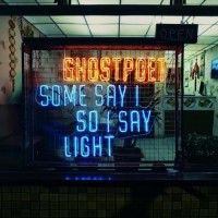 Purchase Ghostpoet - Some Say I So I Say Light
