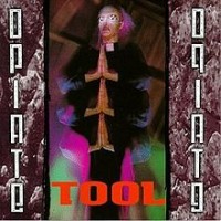 Purchase Tool - Opiate (20Th Anniversary Edition)