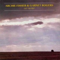 Purchase Archie Fisher - Off The Map (With Garnet Rogers) (Live)