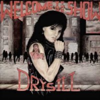 Purchase Drysill - Welcome To The Show