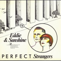 Purchase Eddie & Sunshine - Perfect Strangers (Vinyl)