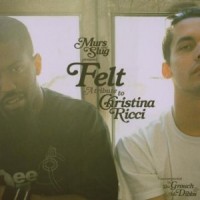 Purchase Felt (Hip-Hop) - A Tribute To Christina Ricci