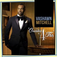 Purchase Vashawn Mitchell - Created4This