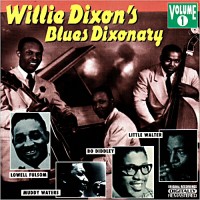 Purchase VA - Willie Dixon's Blues Dixonary Vol. 1